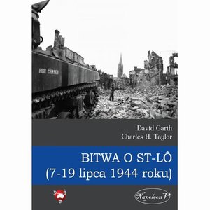 Bitwa o St-Lô (7-19 lipca 1944 roku) – ebook