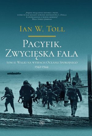 Naukowe i akademickie: Pacyfik. Zwycięska fala. Walki na wyspach Oceanu Spokojnego 1942-1944 – ebook