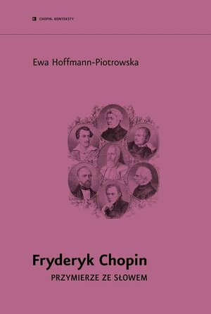 Fryderyk Chopin. Przymierze ze słowem – ebook