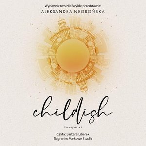 Childish – audiobook