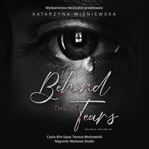 Behind The Tears – audiobook