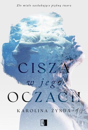 Cisza w jego oczach – ebook