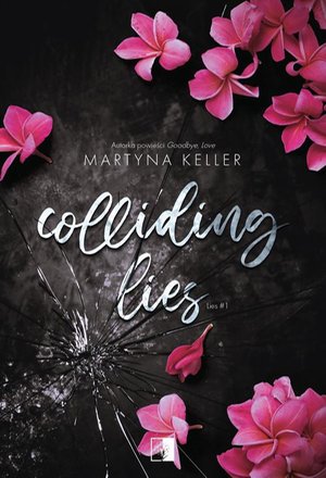 Colliding Lies. Seria Lies. Tom 1 – ebook