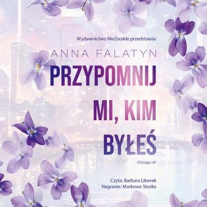 Przypomnij mi, kim byłeś – audiobook