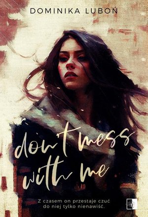 Don't Mess With Me – ebook