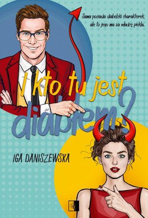 I kto tu jest diabłem? – ebook