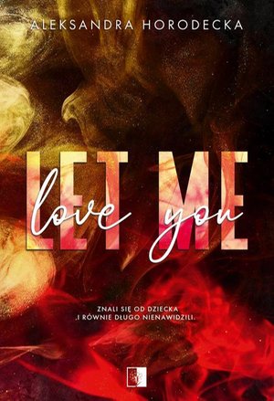 Let me love you – ebook