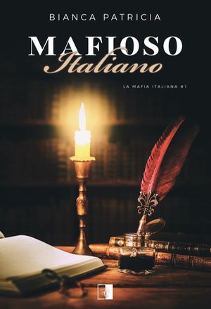 La Mafia Italiana Tom 1 Mafioso Italiano – ebook