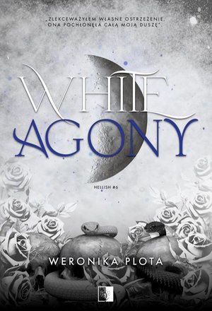 Hellish Tom 6 White Agony – ebook