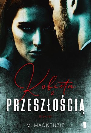 Kobieta z przeszłością – ebook