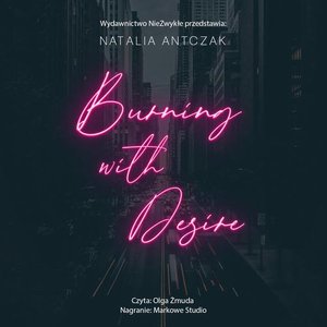 Burning with Desire – audiobook