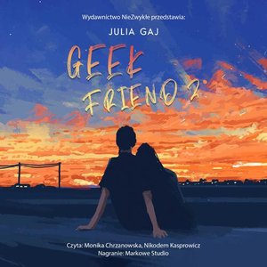 Geek Friend 2 – audiobook