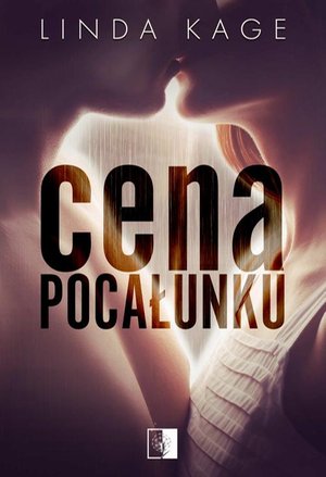 Cena pocałunku – ebook