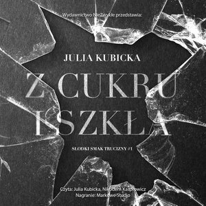 Z cukru i szkła – audiobook