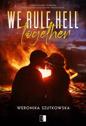 We Rule Hell Together – ebook