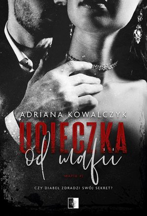 Ucieczka od mafii – ebook