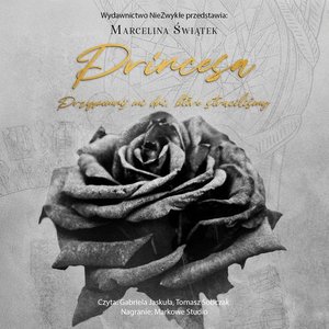 Princesa. Przypomnij mi dni, które straciliśmy – audiobook