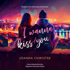 I Wanna Kiss You – audiobook