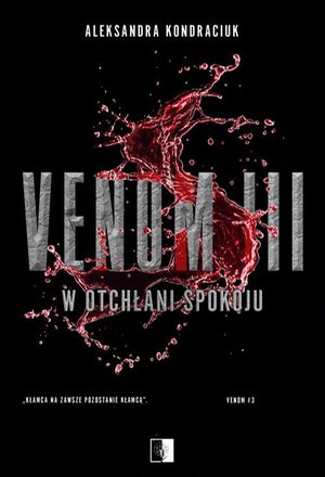 Venom III. W otchłani spokoju – ebook
