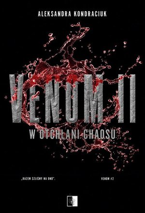 Venom II W otchłani chaosu – ebook