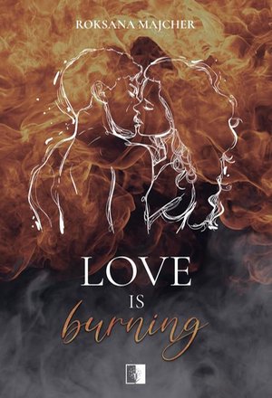 Love is Burning – ebook