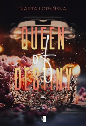 Queen Of Destiny – ebook