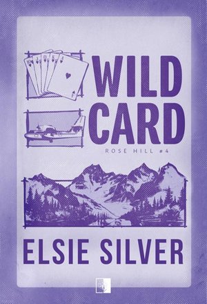 Rose Hill T.4 Wild Card – ebook