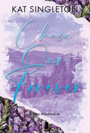 Chase Our Forever – ebook