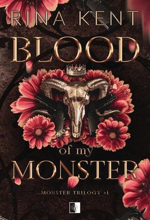 Monster Trilogy Tom 1 Blood of My Monster – ebook