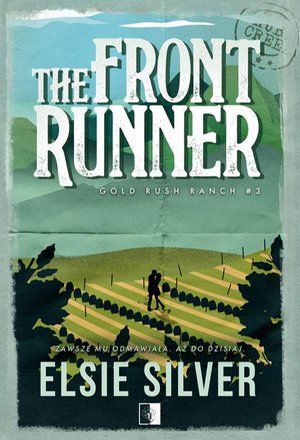 Gold Rush Ranch Tom 3 The Front Runner – ebook