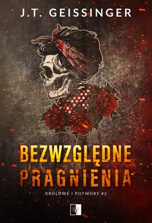 Bezwzględne pragnienia – ebook