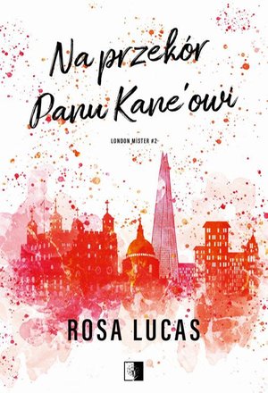 Na przekór panu Kane'owi – ebook