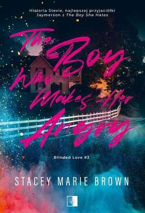 The Boy Who Makes Her Angry – ebook