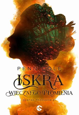 Iskra Wiecznego Płomienia – ebook