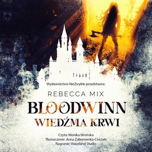 Bloodwinn. Wiedźma krwi – audiobook