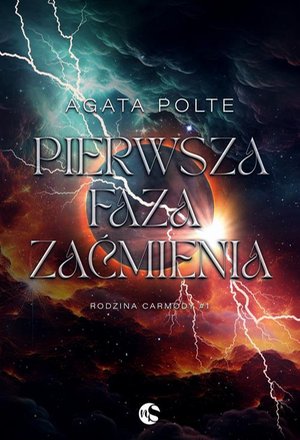 Rodzina Carmody Tom 1 Pierwsza faza zaćmienia – ebook