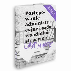 Last Minute postępwanie administracyjne 2021 – ebook