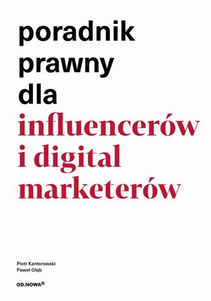 Poradnik prawny dla influencerów i digital market – ebook