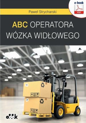 ABC operatora wózka widłowego – ebook