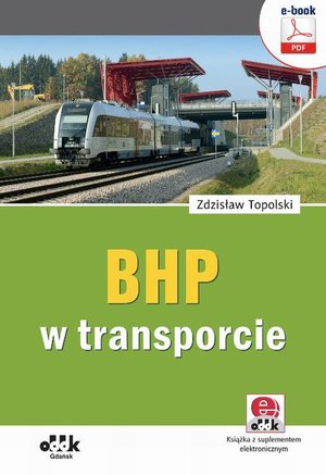 BHP w transporcie (e-book z suplementem elektronicznym) – ebook