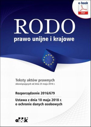 RODO - prawo unijne i krajowe – ebook