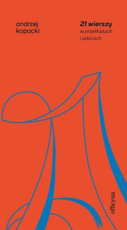 21 wierszy w przekładzie i szkicach – ebook