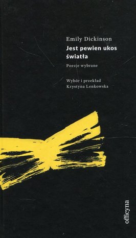 Jest pewien ukos światła: Poezje wybrane – ebook