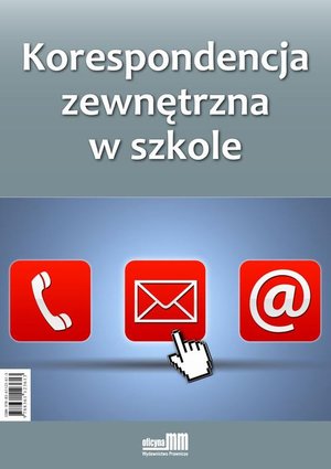 Korespondencja zewnętrzna w szkole – ebook