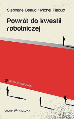 Powrót do kwestii robotniczej – ebook