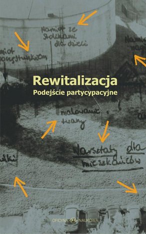 Rewitalizacja. Podejście partycypacyjne – ebook