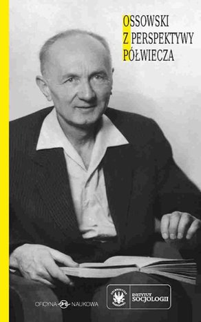 Ossowski z perspektywy półwiecza – ebook