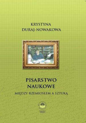 Pisarstwo naukowe. Między rzemiosłem a sztuką – ebook