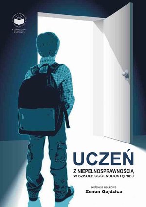 Uczeń z niepełnosprawnością w szkole ogólnodostępnej – ebook