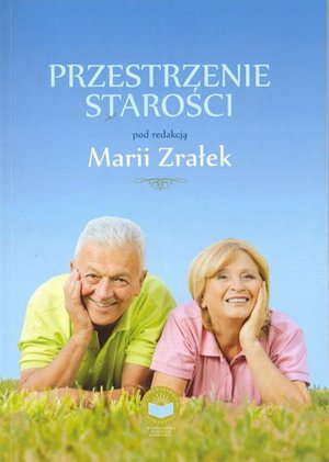 Przestrzenie starości – ebook